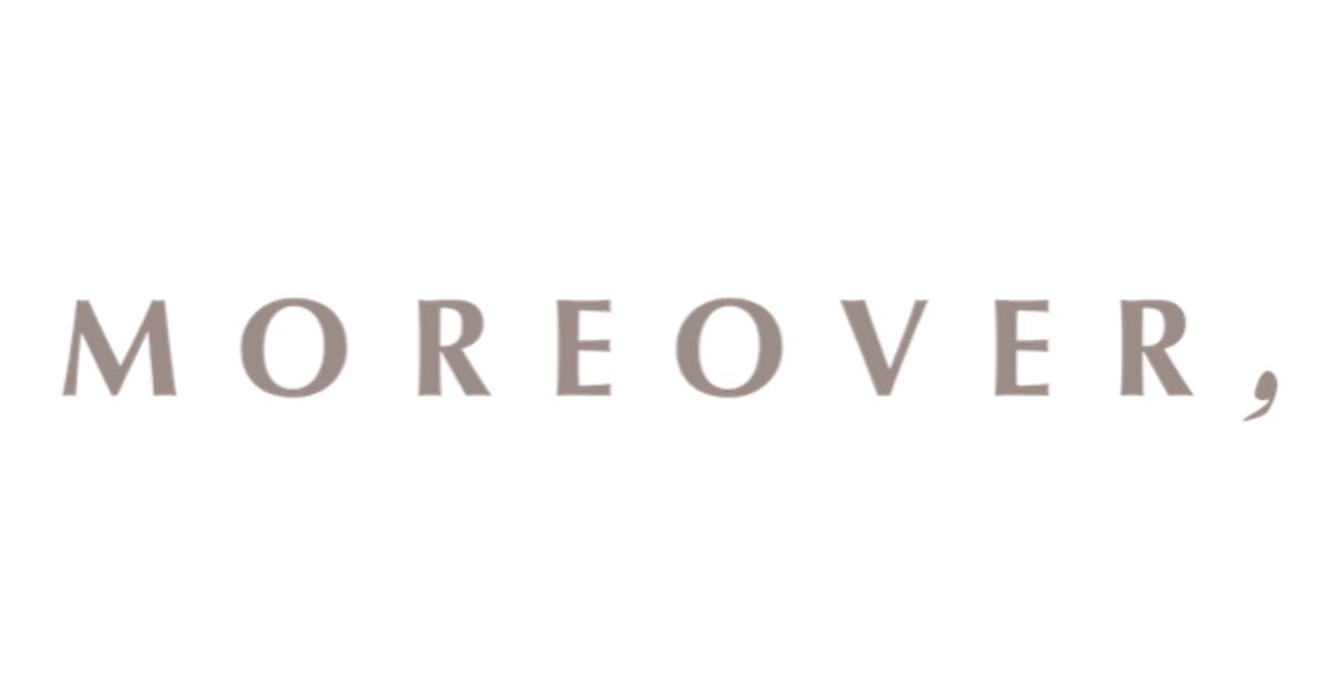 Moreover Mail MOREOVER, – Moreover,